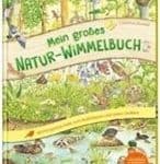 Mein großes Natur-Wimmelbuch